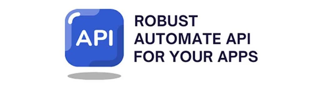 Robust Automate Api